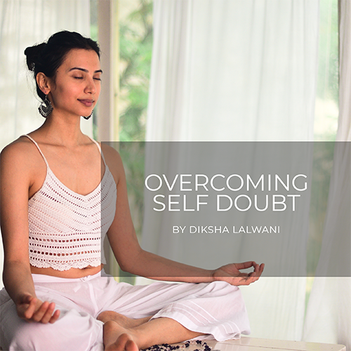 Overcoming Self doubt